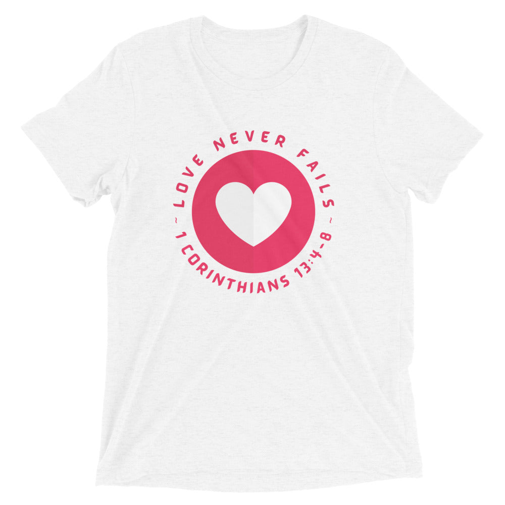 "Love Never Fails" Unisex Tri-Blend T-Shirt 15