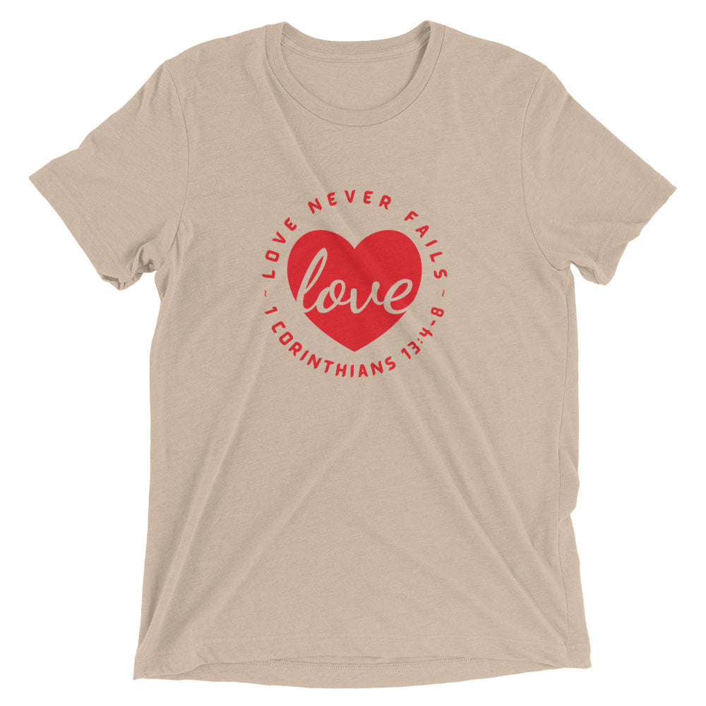 "Love Never Fails" Unisex Tri-Blend T-Shirt 13