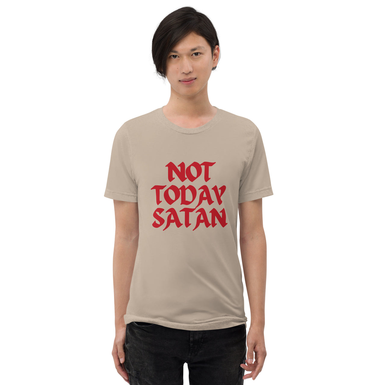 "Not Today Satan" Unisex Tri-Blend T-Shirt 13