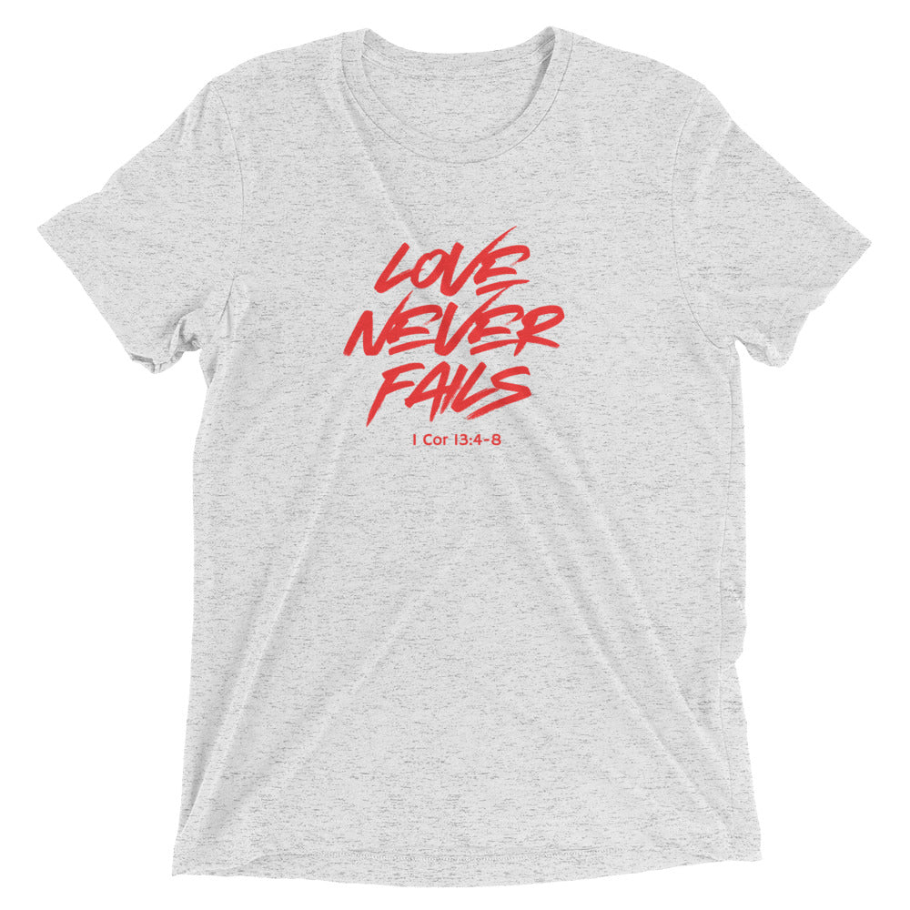 "Love Never Fails" Unisex Tri-Blend T-Shirt 17