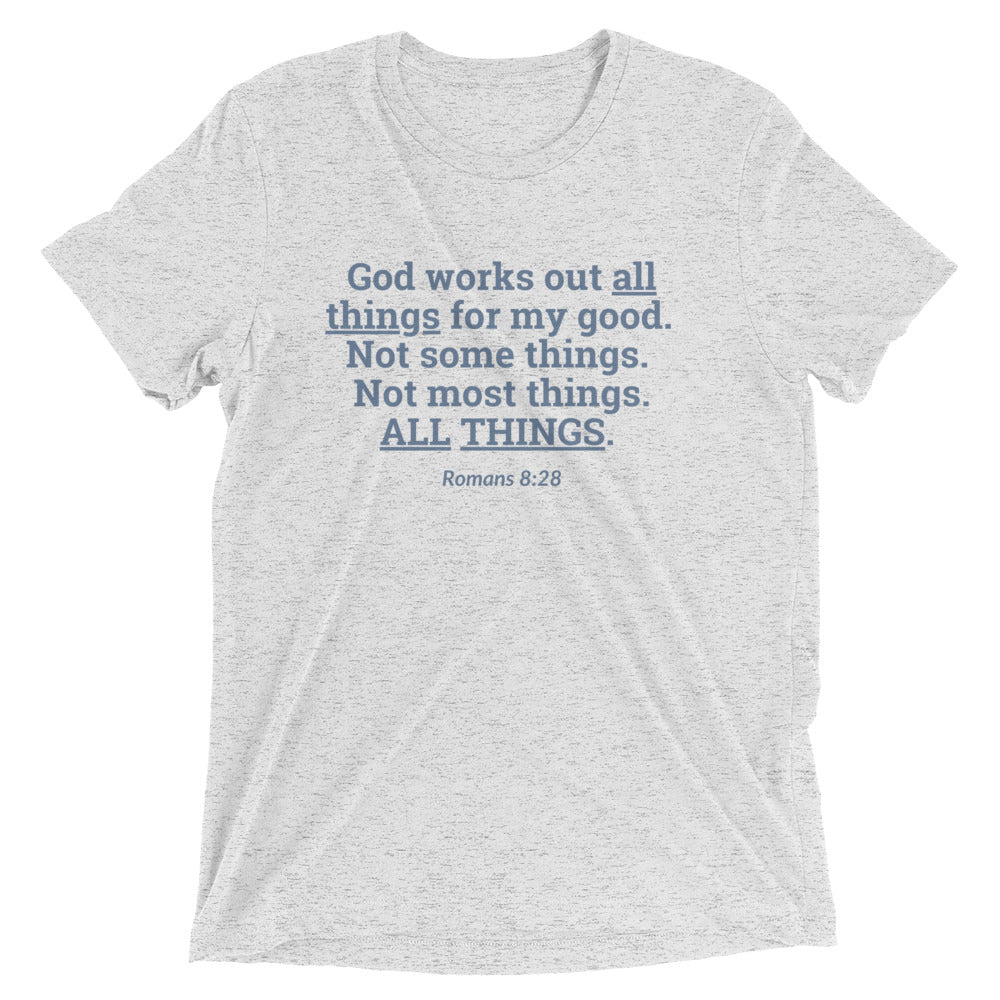 "All Things for my Good" Unisex Tri-Blend T-Shirt 2