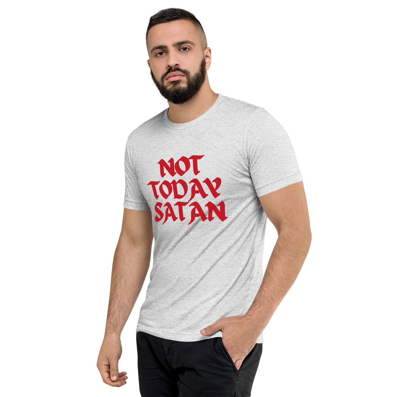 "Not Today Satan" Unisex Tri-Blend T-Shirt 13